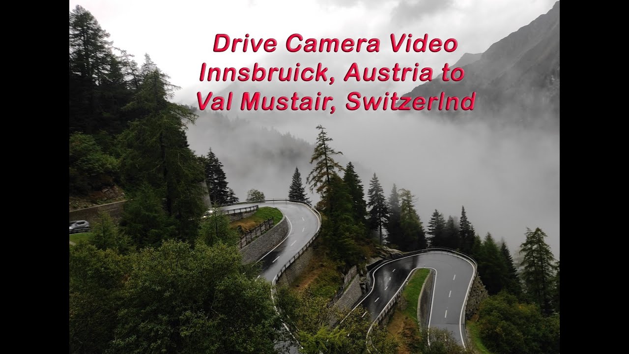 Innsbruick, Austria to Val Mustair, Switzerland