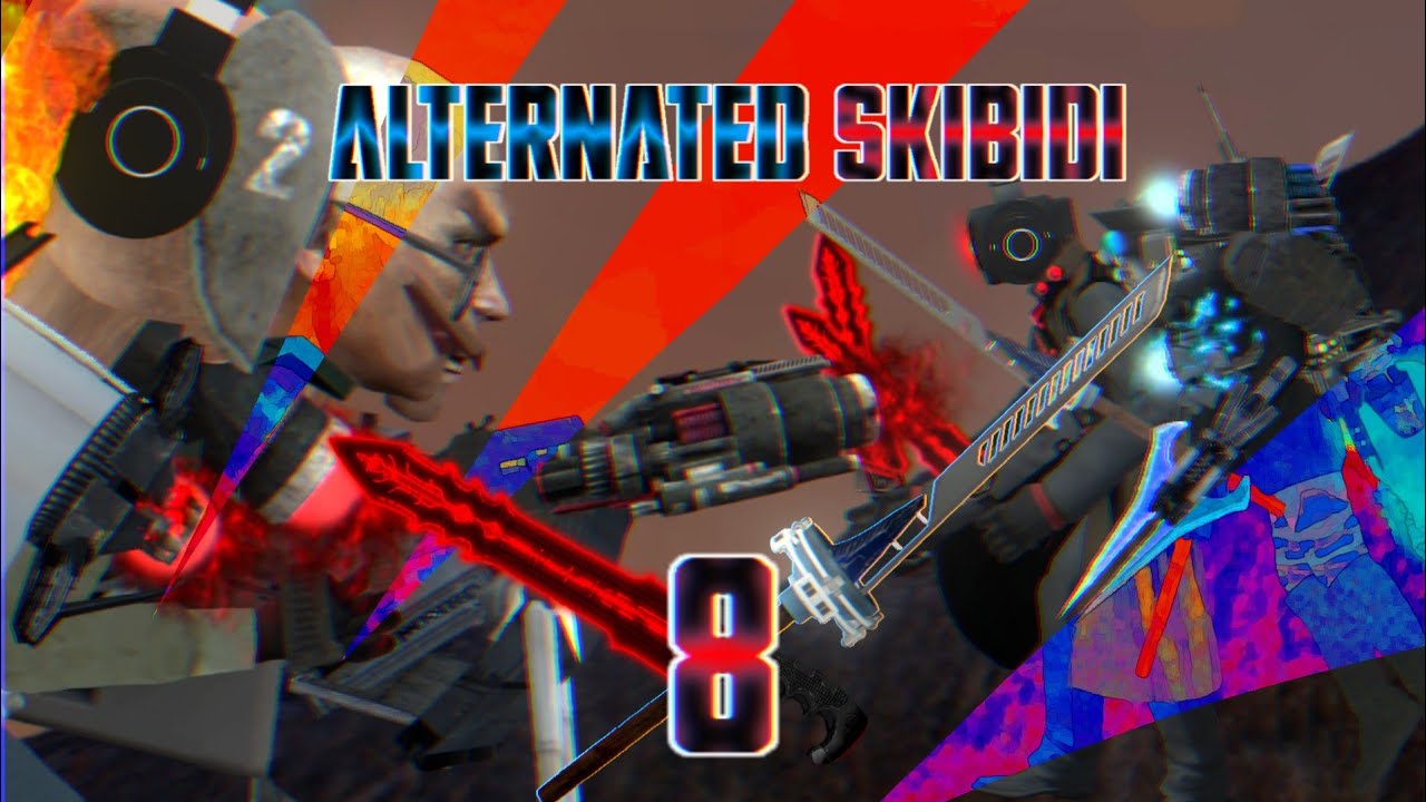 (DC2/SERIES) Alternated Skibidi Toilet 8