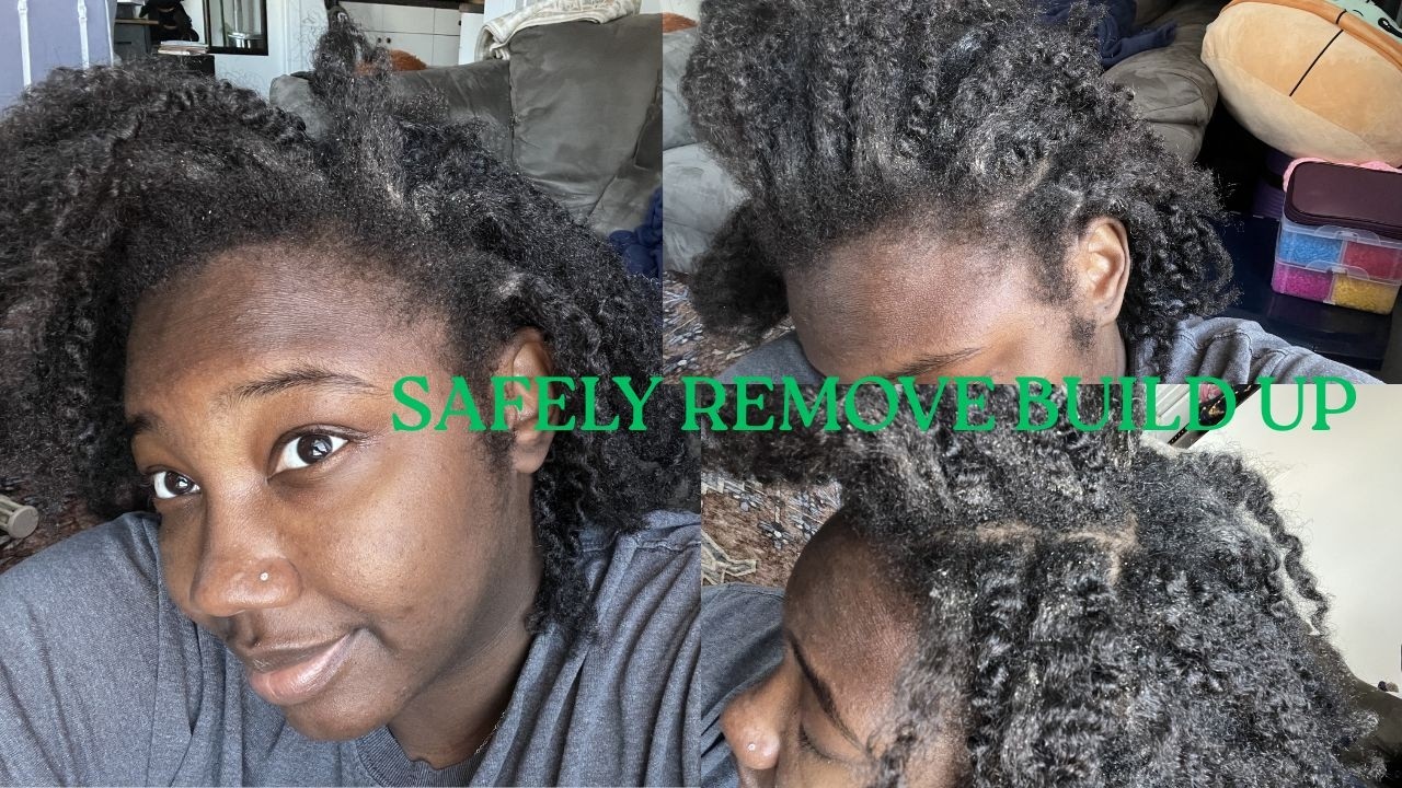 3 ways to SAFELY remove build-up after a protective style.