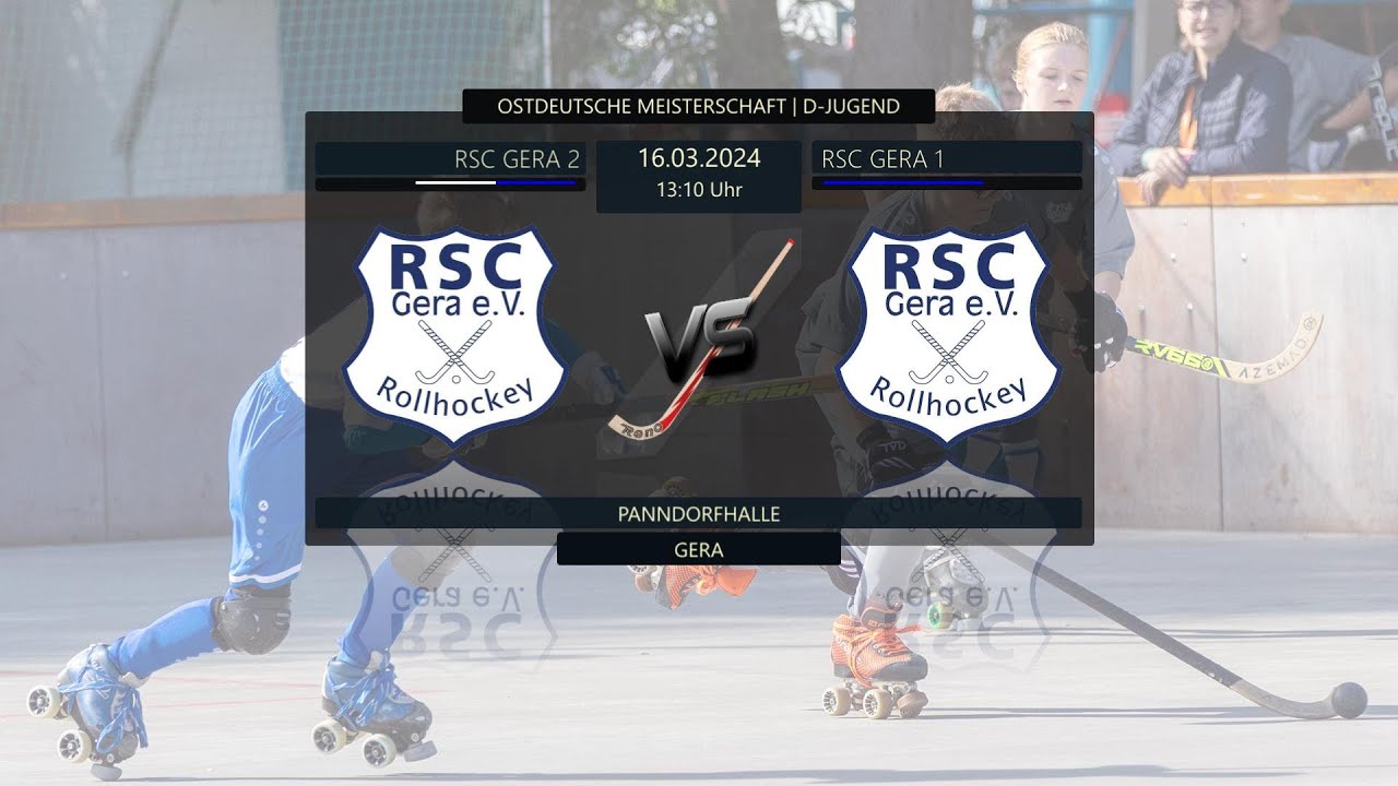 RSC GERA 2 --- VS --- RSC GERA ···· OSTDEUTSCHE MEISTERSCHAFT D-JUGEND