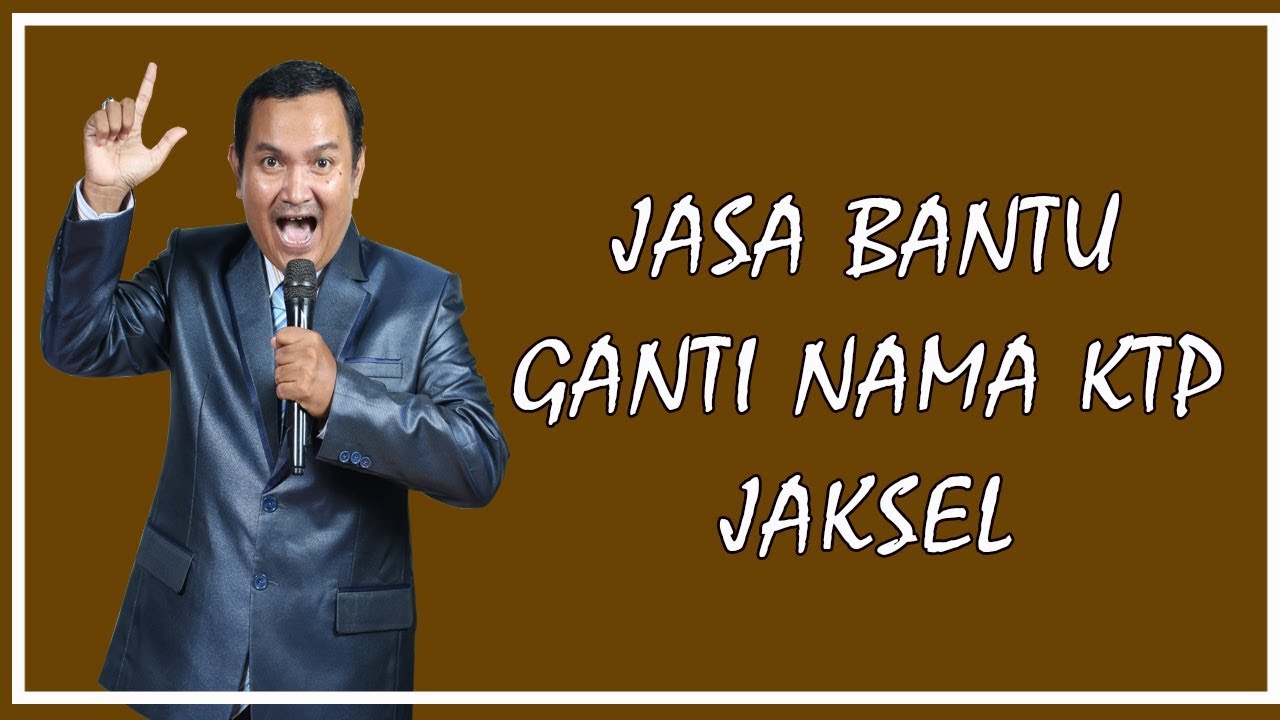 Jasa ganti nama ktp di jakarta selatan