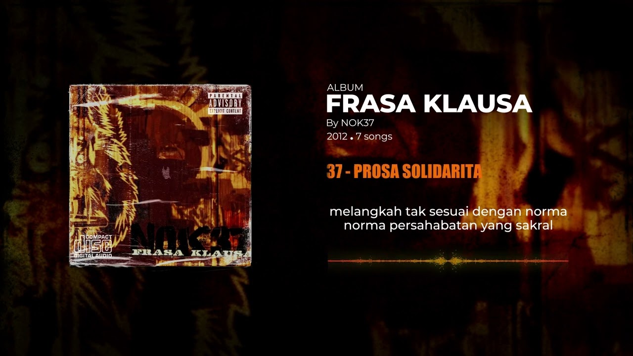 02. NOK37 - PROSA SOLIDARITA (OFFCIAIL LYRIC VIDEO)
