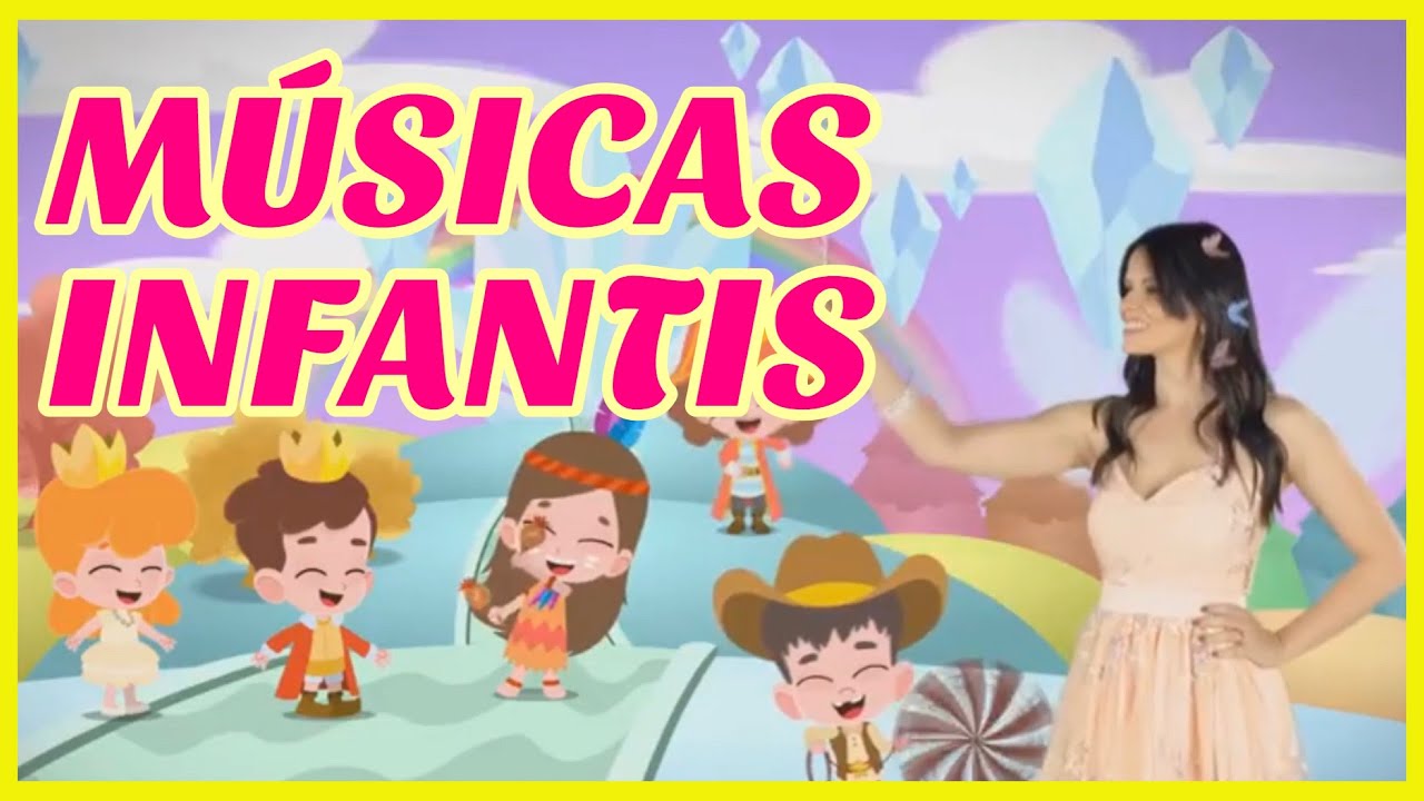 As Melhores Músicas Infantis