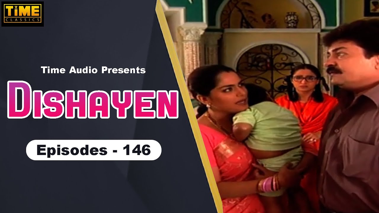 Dishayen (दिशायें) - Episode 146 | Hindi TV Serial | Anjali Mukhi, Darshan Dave | Time Classics
