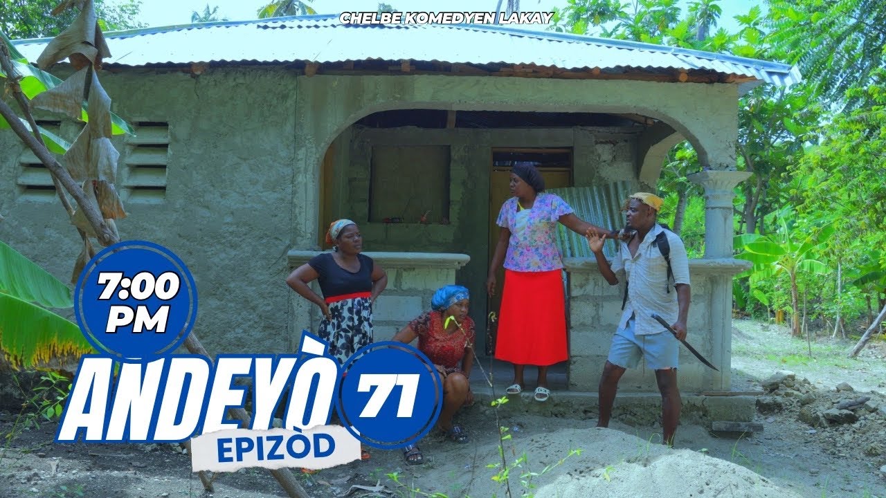 ANDEYO # 71•Chēlbē   Zòbòt   Lala   Mia   Bobaw   Claire Rose   Banane   Carine