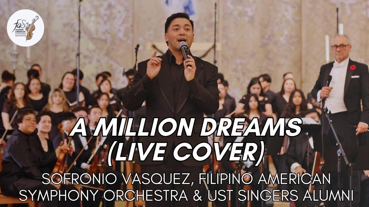 A Million Dreams (Live Cover) | Sofronio Vasquez, FASO & UST Singers Alumni