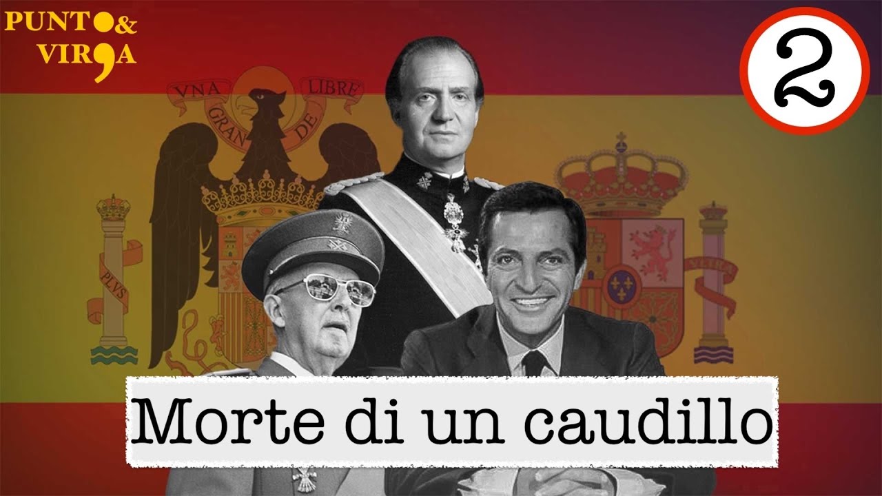 2. Morte di un caudillo