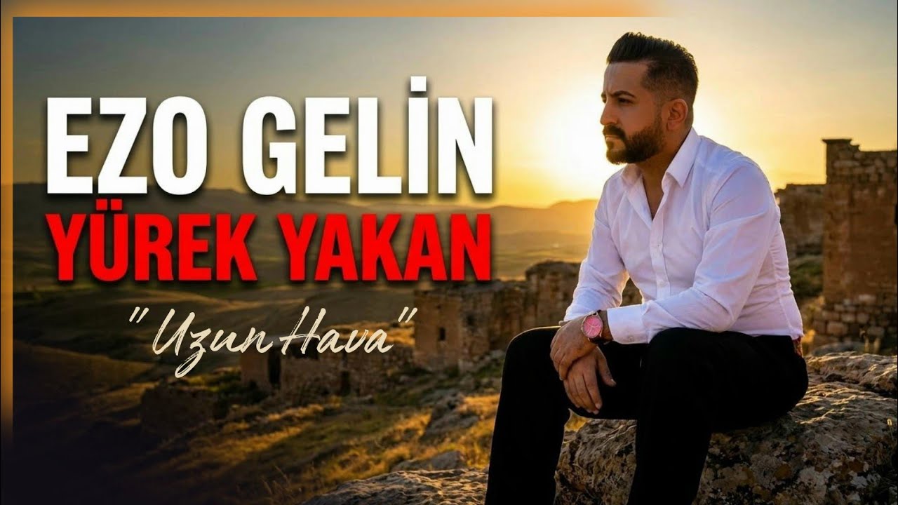 Hasan Çoban - Ezo Gelin (Barak Uzun Hava)