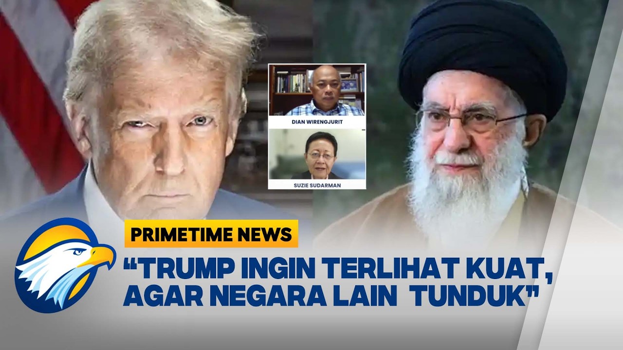 [FULL] ANCAMAN PERANG TRUMP MEMANCING KEGANASAN IRAN | Primetime News