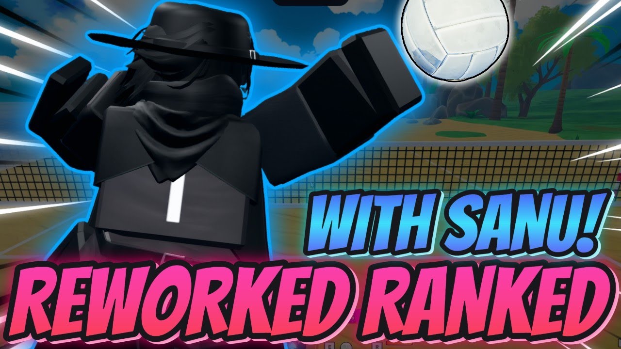 DOMINATING REWORKED RANKED WITH SANU IN VOLLEYBALL LEGENDS