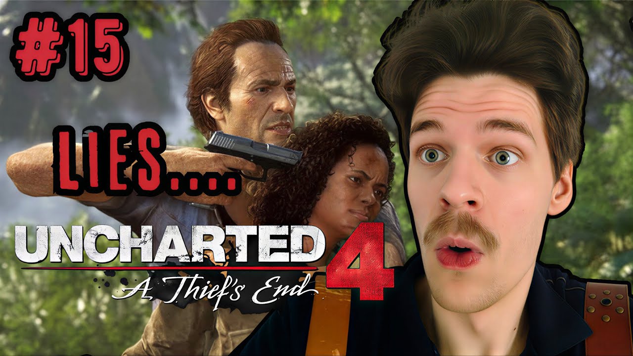 UNEXPECTED TURN OF EVENTS | Uncharted 4: A Thief’s End - Episode 15
