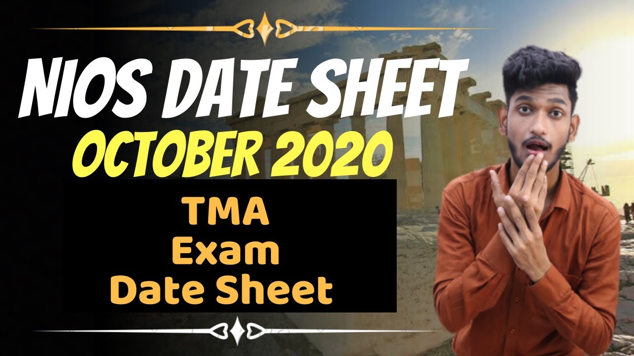 Nios Date Sheet Declared october exam 2020