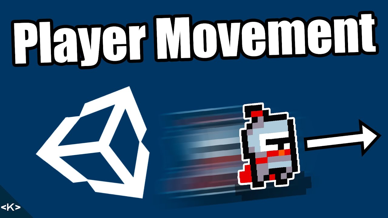 Unity Tutorial (2021) - Making the Player MOVE