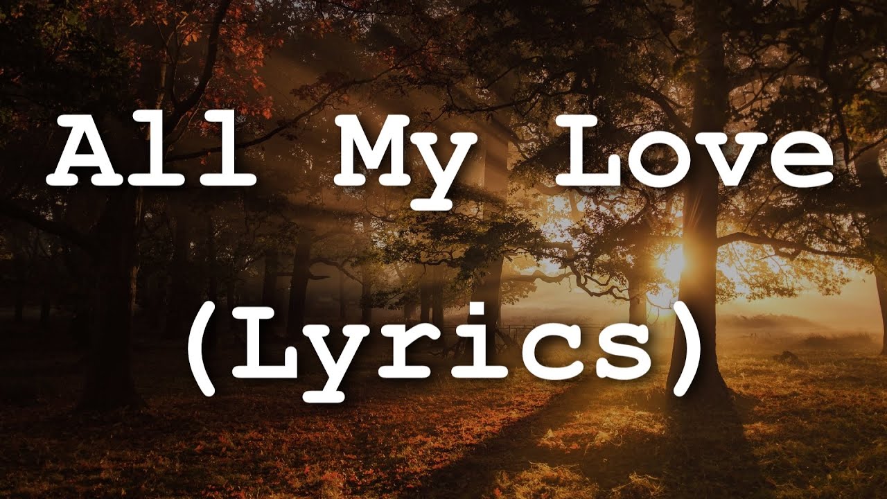 Led Zeppelin - All My Love (Lyrics)