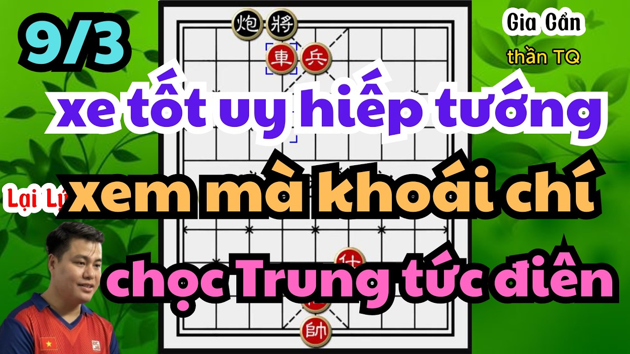 Lý Huynh xe tốt uy hiếp tướng xem mà khoái chí chọc Trung tức điên