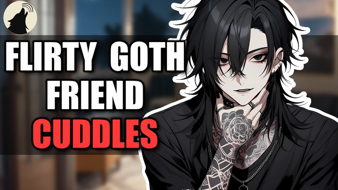 Midnight Cuddles with Your Flirty Goth Friend 🖤 [Friends to Lovers] [Cuddling] [Kiss]