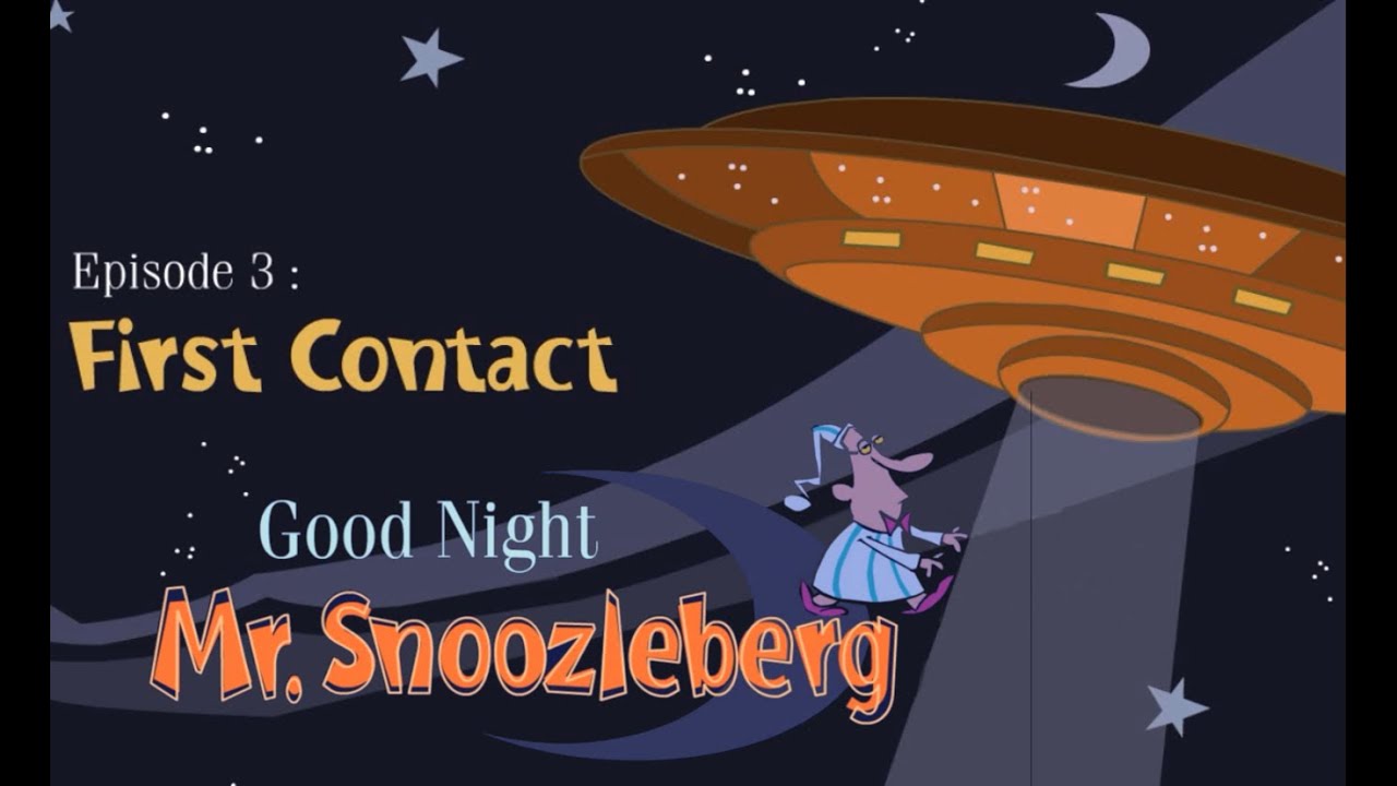Прохождение Good Night Mr. Snoozleberg Ep. 3 - First Contact