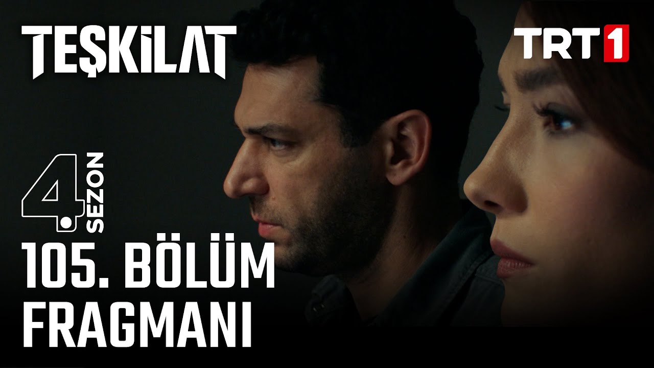 Teşkilat 105. B&ouml;l&uuml;m Fragmanı @trt1