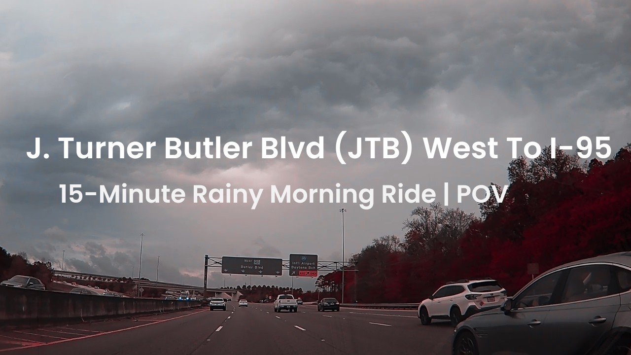 Jacksonville Drive | J.  Turner Butler Blvd (JTB) West To I-95 | 15-Minute Rainy Morning Ride | POV