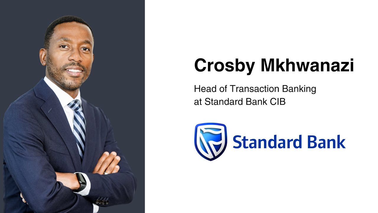 Standard Bank: Reimagining Transaction Banking in Africa
