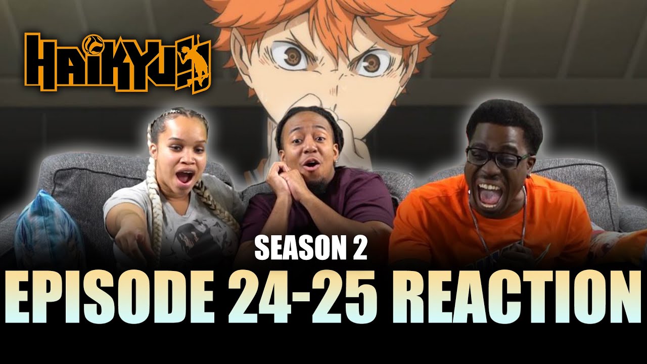 Declaration of War | Haikyu!! Season 2 Ep 24-25 Reaction