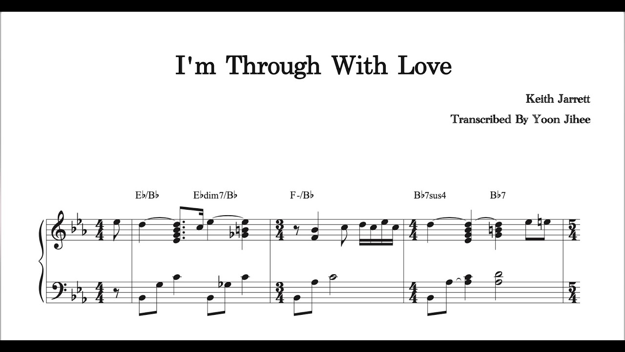 [Transcription]Keith Jarrett_I'm Through With Love#keithjarrett #Transcription #jazzpiano