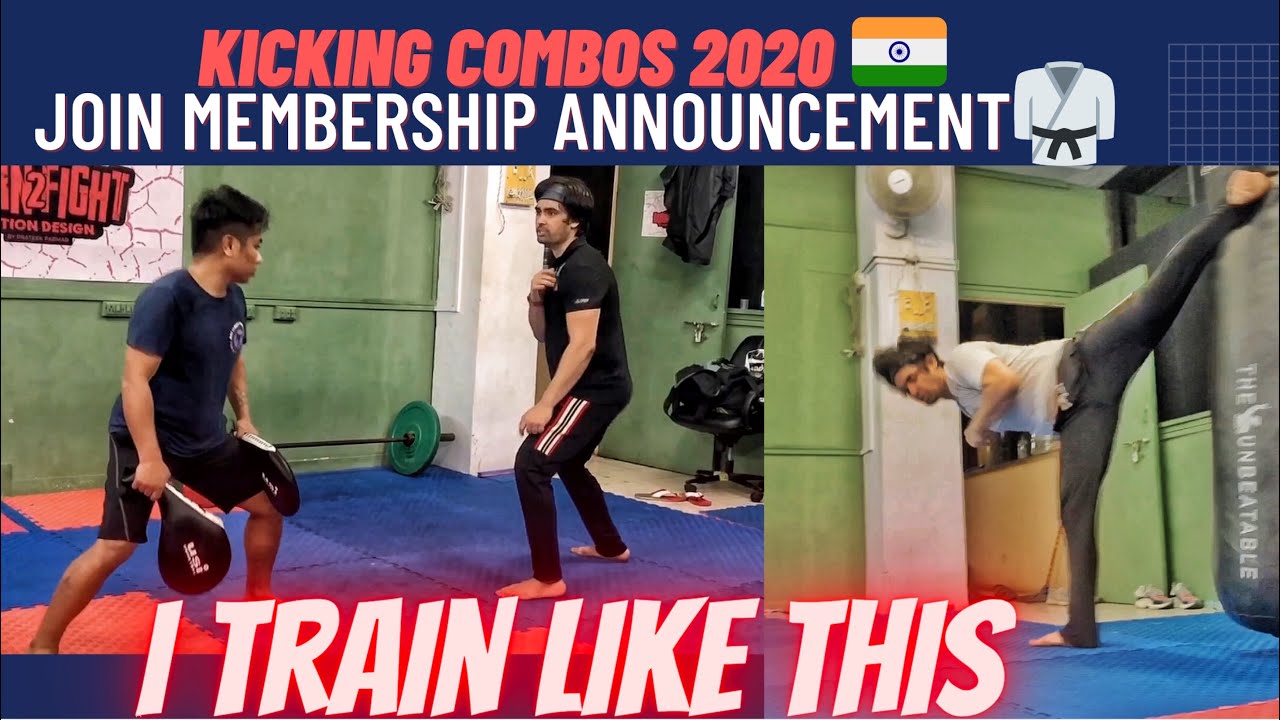 I Train like this - Special kicking Combos (2020) and Join Membership Announcement and details