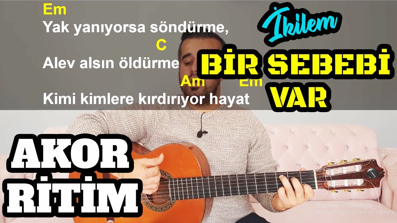 İkilem - Bir Sebebi Var Gitar Dersi - Kolay ve Orjinal Anlatım