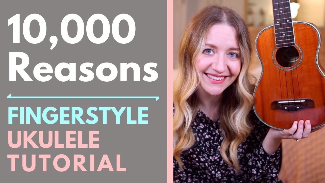 10,000 Reasons - Matt Redman (Fingerstyle Ukulele Tutorial)
