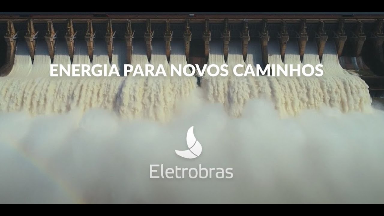 Eletrobras - Energia para novos caminhos