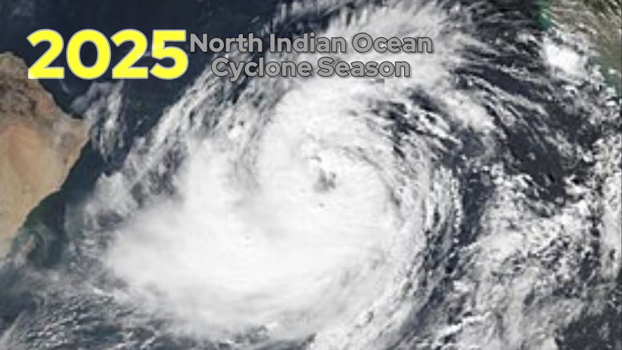 2025 North Indian Ocean Cyclone Season Animation