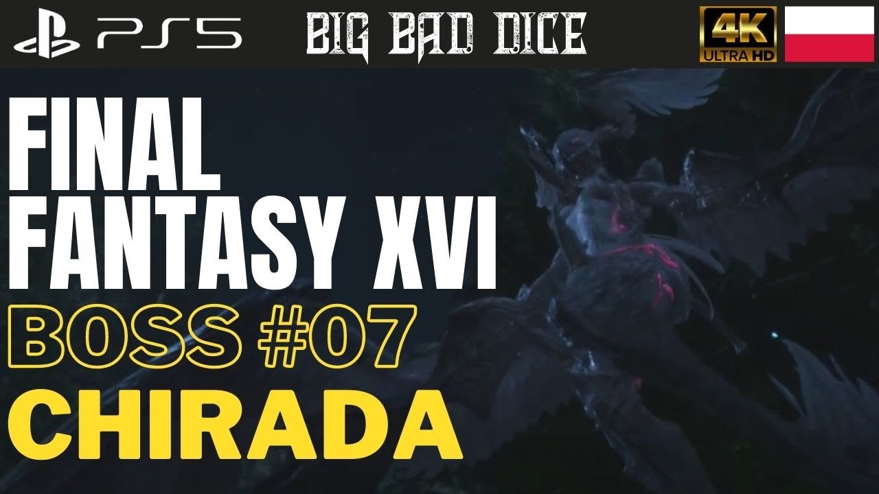 Final Fantasy 16 - Chirada - Boss #07