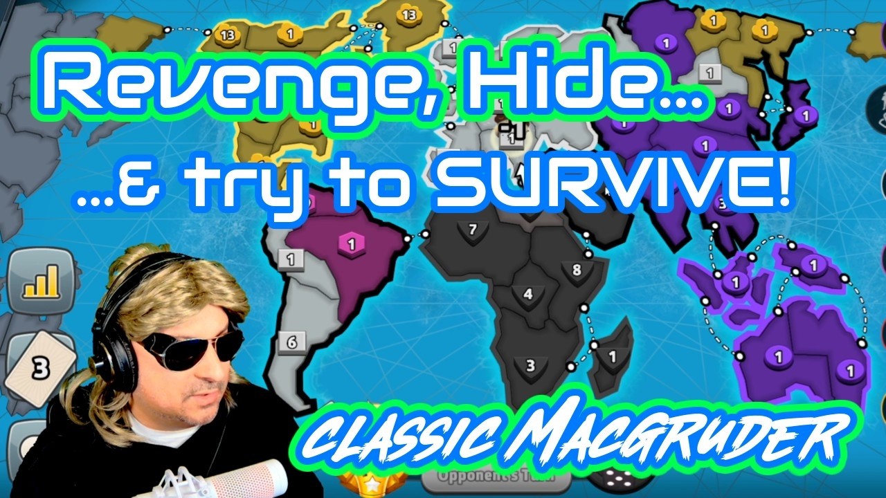 MacGruder Smacks, Hides & SURVIVES in CLASSIC RISK!! S28:E2