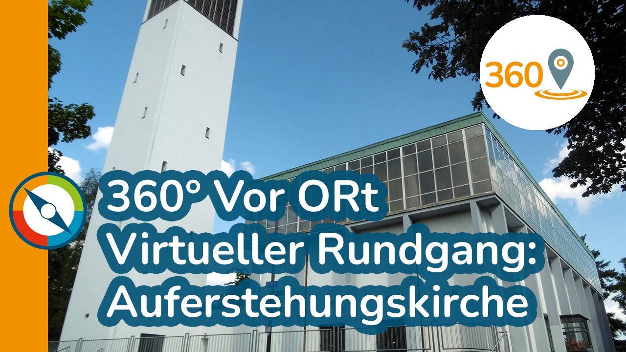 360° Vor ORt – Virtueller Rundgang Auferstehungskirche Aachen