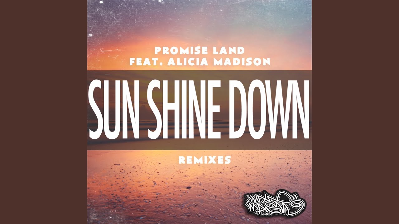 Sun Shine Down (Flat Disk Remix)