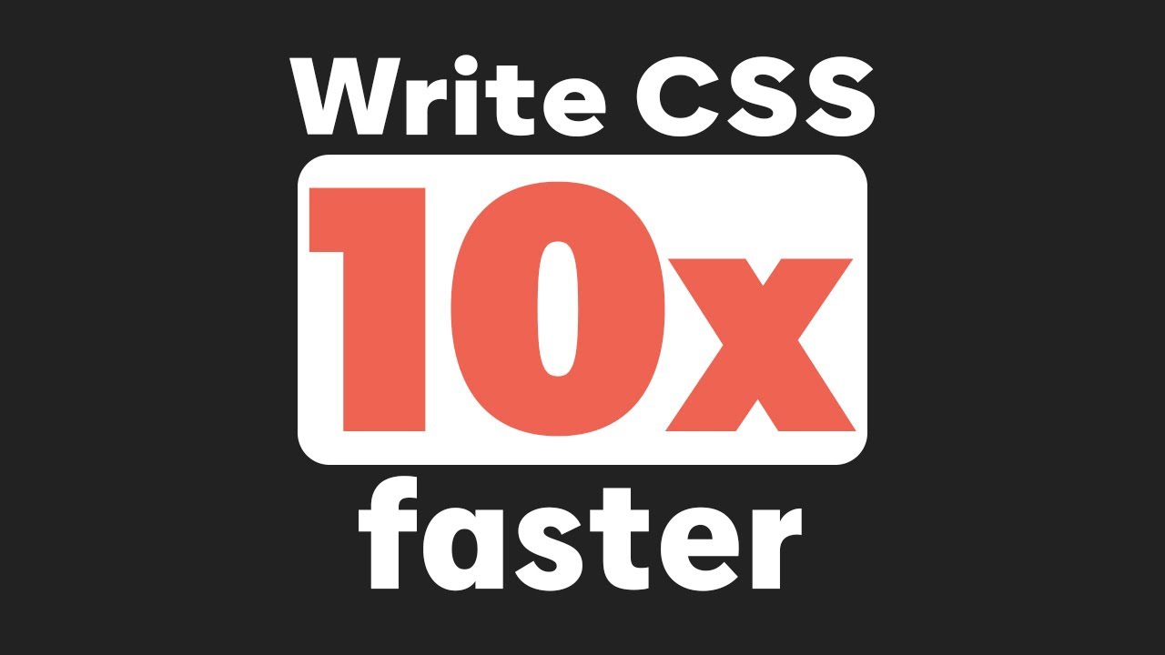 You can use Emmet with CSS!