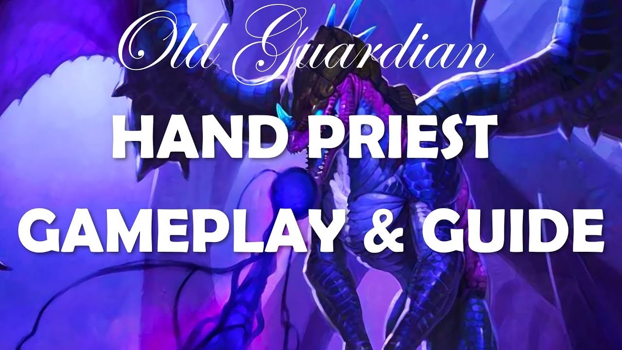 Hand Priest deck guide and gameplay (Hearthstone Rise of Shadows)