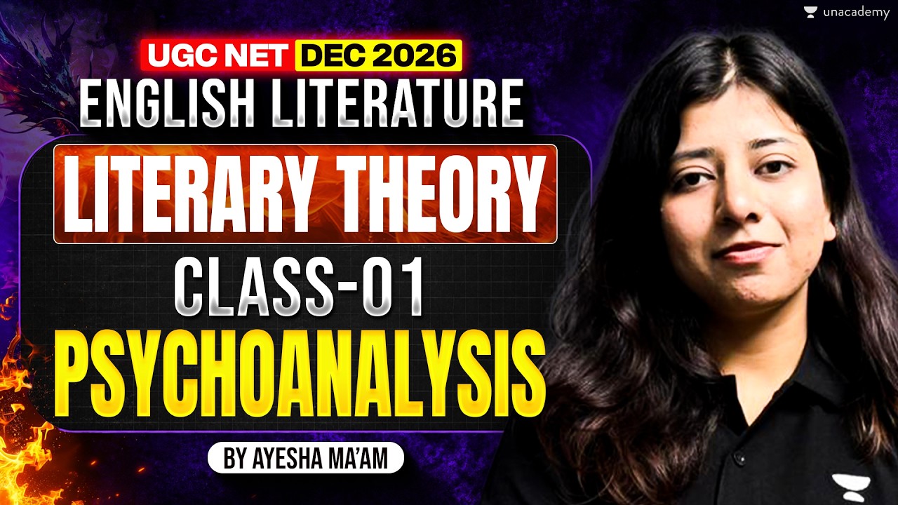 UGC NET English Literature | Literary Theory: Psychoanalysis | Class 01 | UGC NET Dec 2026
