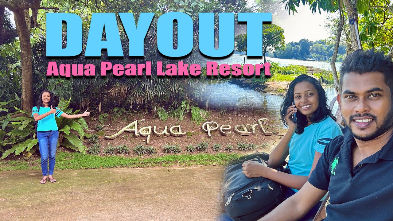 Day Out at Aqua Pearl Lake Resort Moratuwa & Unlimited Lunch Buffet | Travel Vlog 24