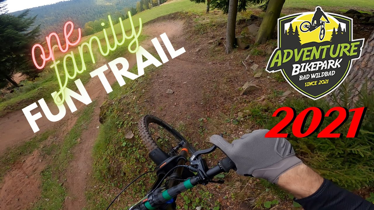 Adventure Bikepark Bad Wildbad One Family Fun Trail 2021 || MTB Downhill & Enduro