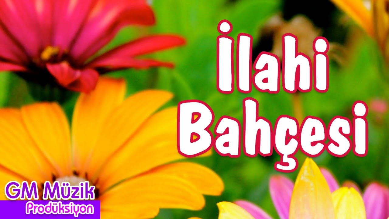 İlahi Bahçesi 💖 En Güzel İlahiler 💖 Karışık İlahiler #ilahi #ilahiler #keşfet