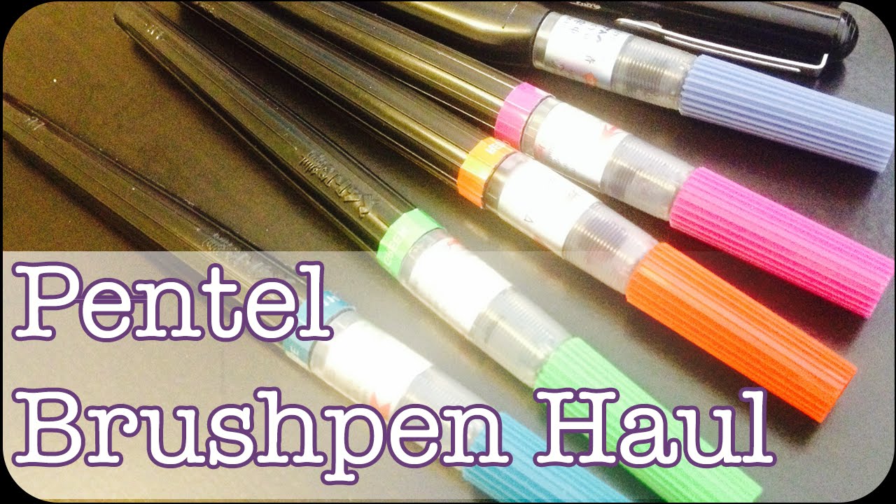 Art Haul - Pentel Brush Pen Haul + Review