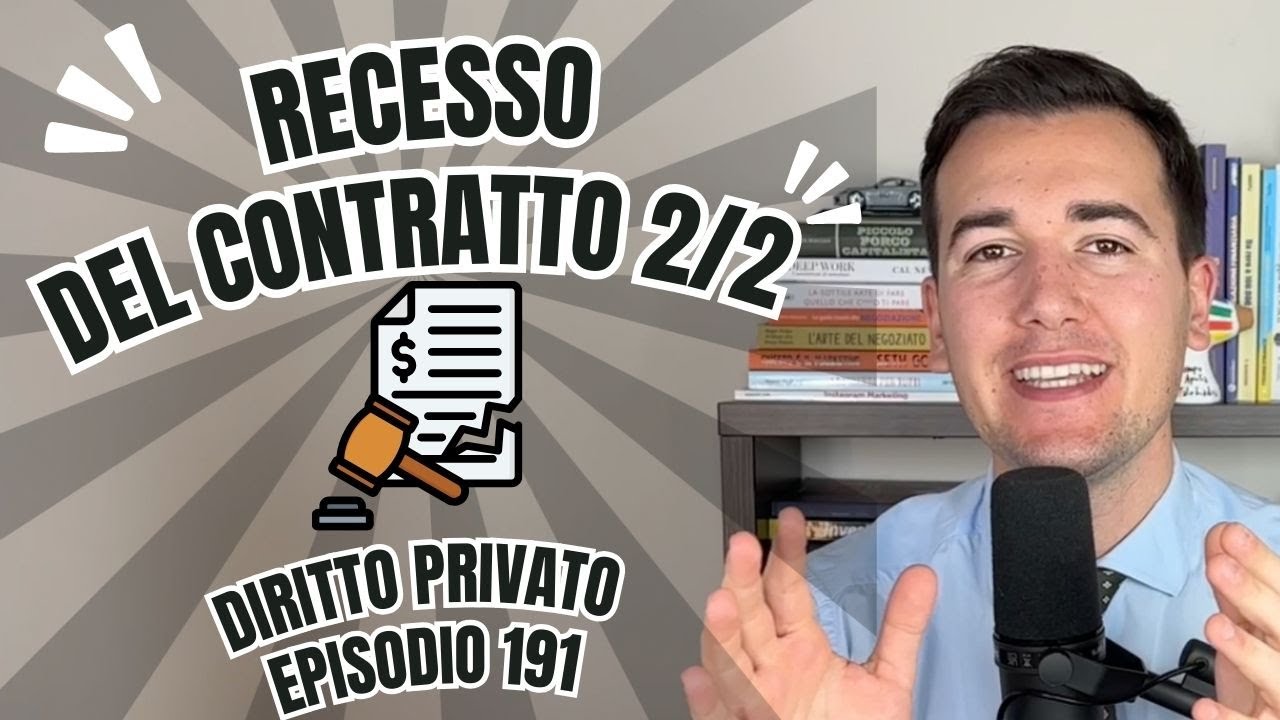 Recesso 2/2 - Diritto Privato in 3 minuti