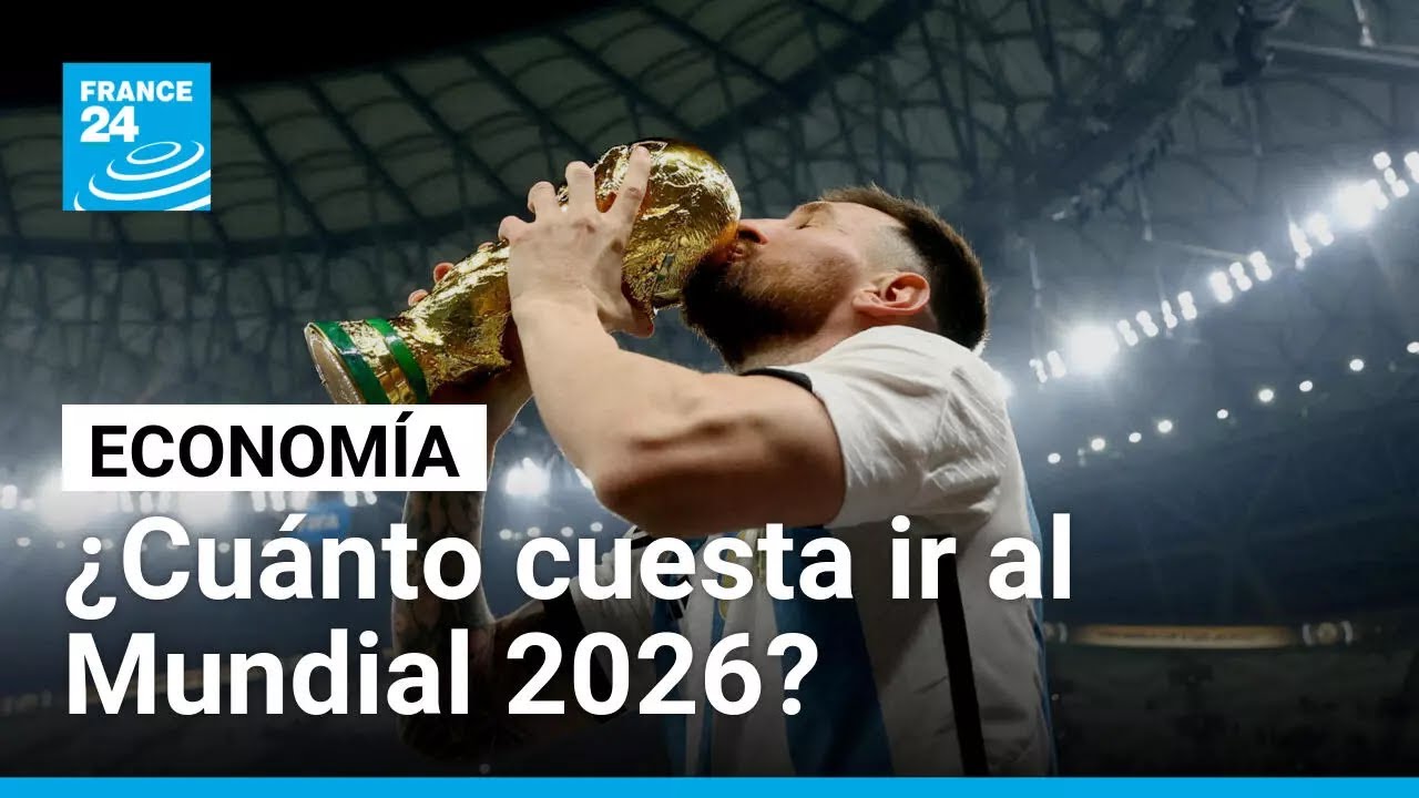 El golazo de la FIFA: un tiquete al Mundial 2026 que costar&iacute;a lo mismo que un Tesla &bull; FRANCE 24