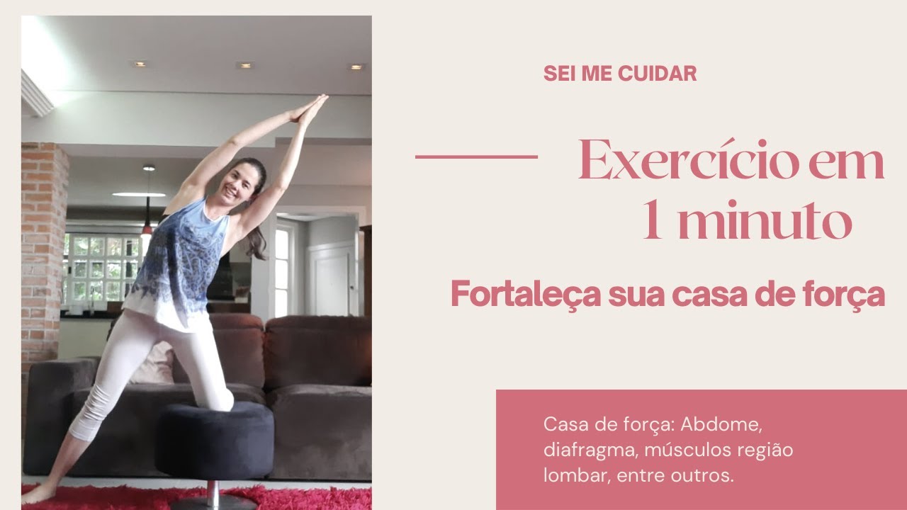 Exerc&iacute;cio em 1 minuto fortale&ccedil;a sua casa de for&ccedil;a.