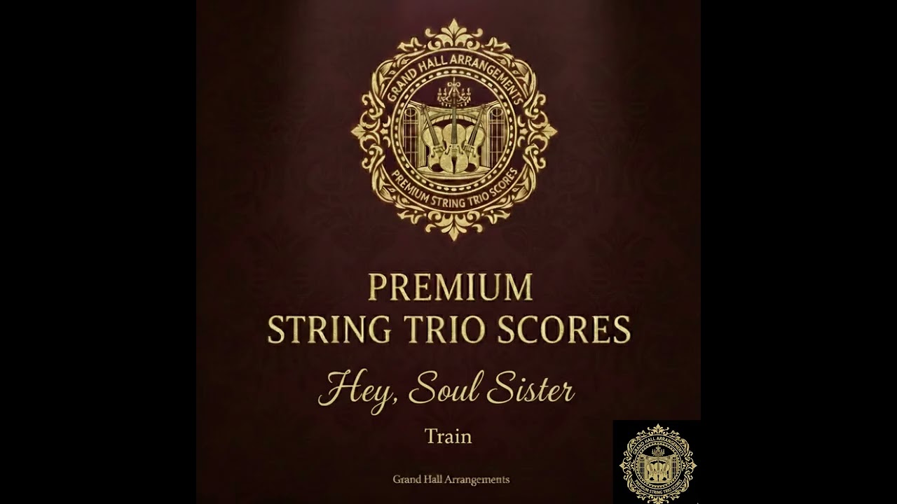 ​Hey, Soul Sister – Train | Premium String Trio Arrangement