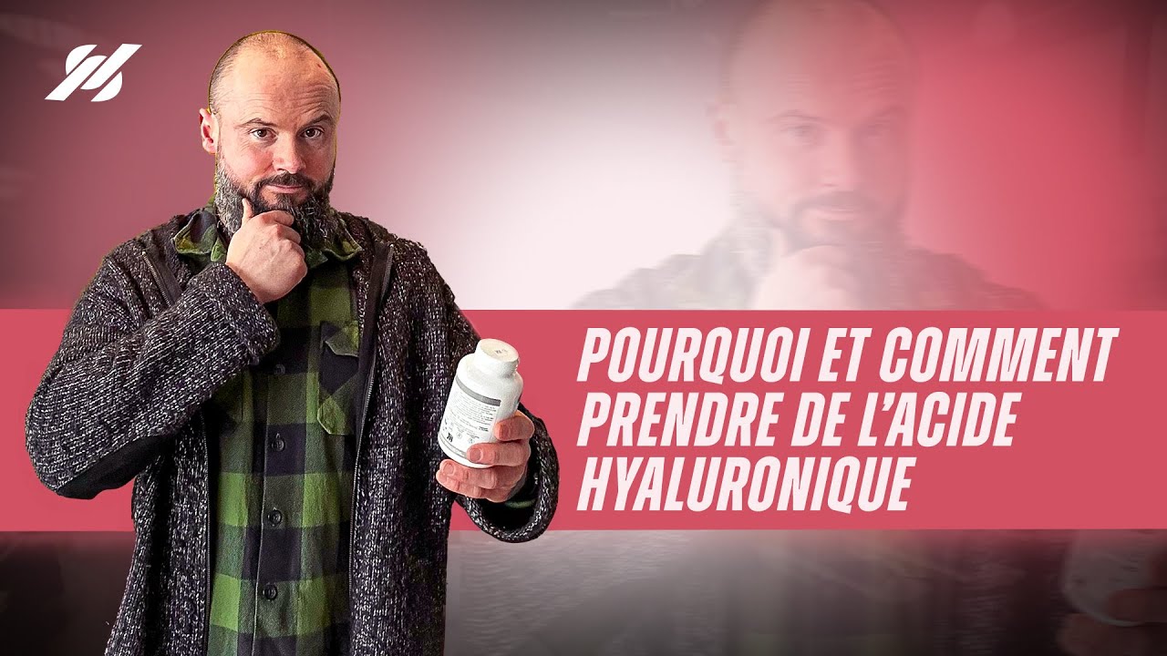 🔵POURQUOI ET COMMENT PRENDRE DE L ACIDE HYALURONIQUE