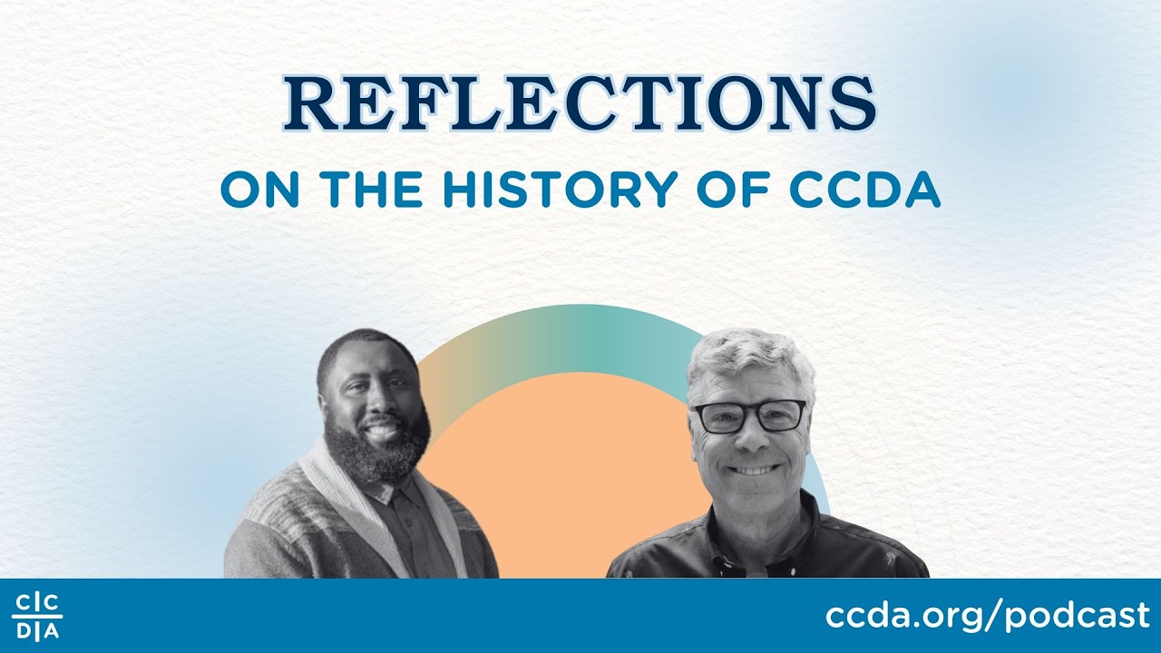 Reflections on the History of CCDA