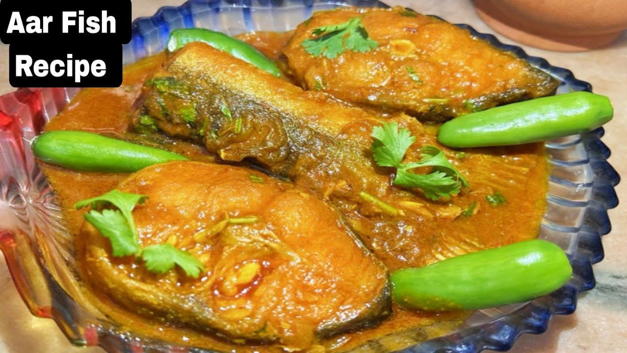 শীতে চলে যাওয়ার আগে মাছের এই রেসিপিটা না খেলে আফশোস থেকে যাবে Aar Fish Recipe  Bangali fish curry 