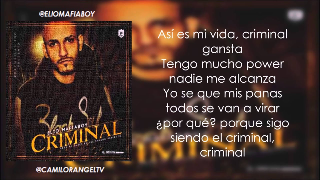 CRIMINAL (LETRA OFICIAL) - ELIO MAFIABOY (PROD BY CLAPS)